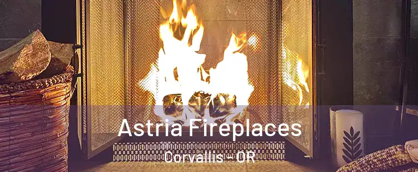  Astria Fireplaces Corvallis - OR