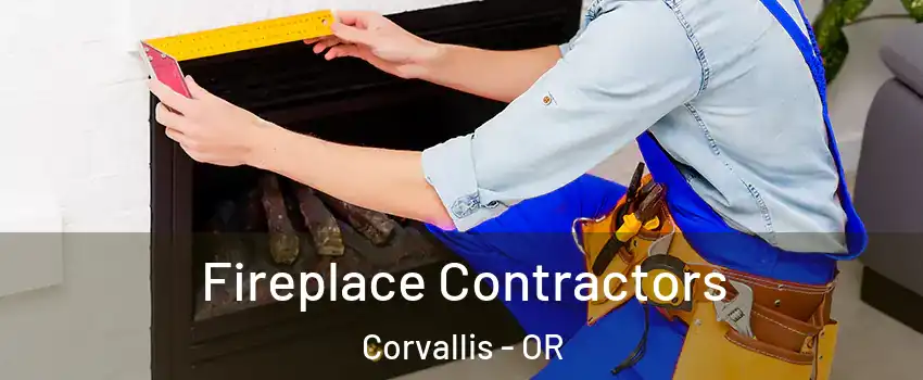  Fireplace Contractors Corvallis - OR