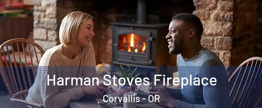  Harman Stoves Fireplace Corvallis - OR