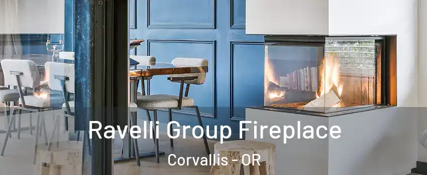  Ravelli Group Fireplace Corvallis - OR
