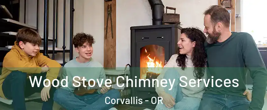  Wood Stove Chimney Services Corvallis - OR